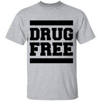 Drug Free T-Shirt