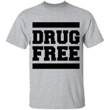 Drug Free T-Shirt