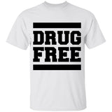 Drug Free T-Shirt