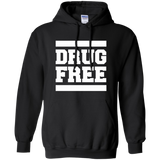 Drug Free Hoodie