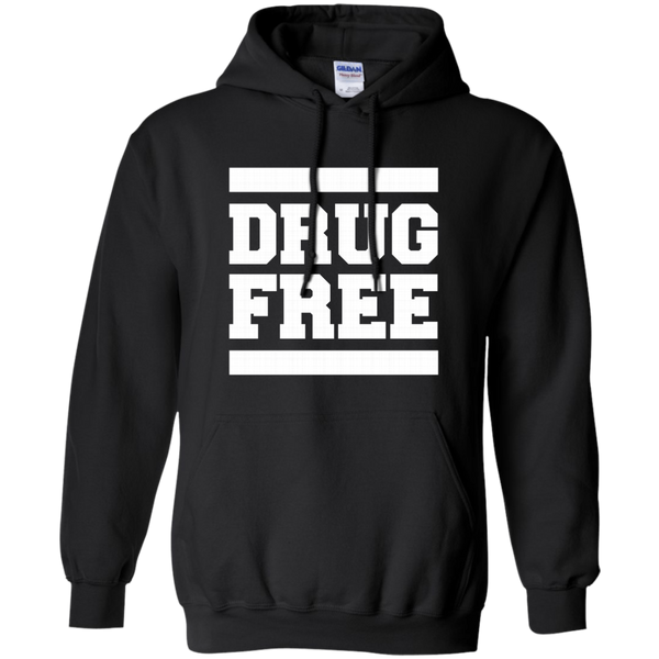 Drug Free Hoodie
